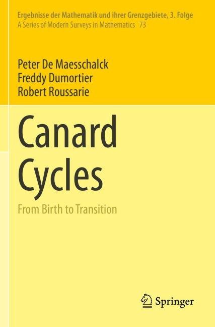 Canard Cycles: From Birth to Transition