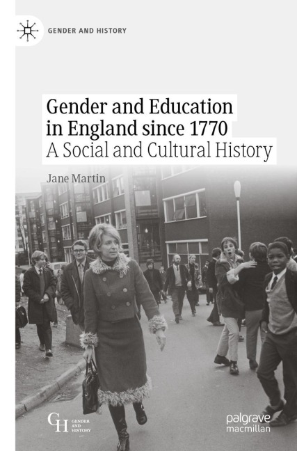 Gender and Education in England since 1770: A Social and Cultural History