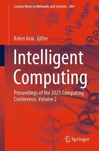 Intelligent Computing Proceedings of the 2021 Computing Conference, Volume 2