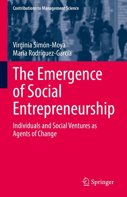 The Emergence of Social Entrepreneurship: Individuals and Social Ventures as Agents of Change