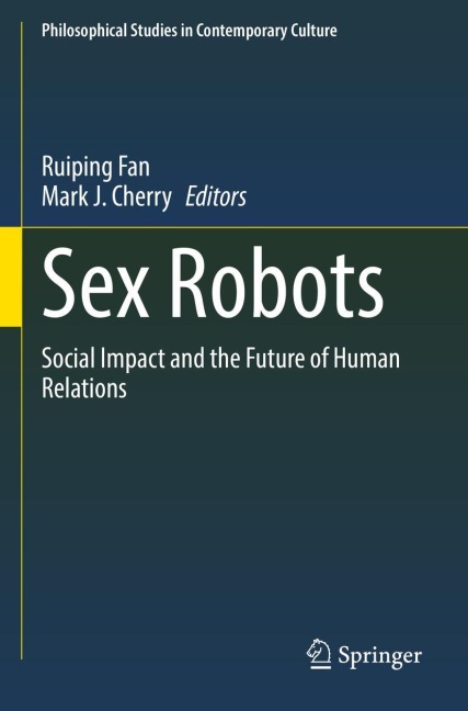 Sex Robots Social Impact and the Future of Human Relations