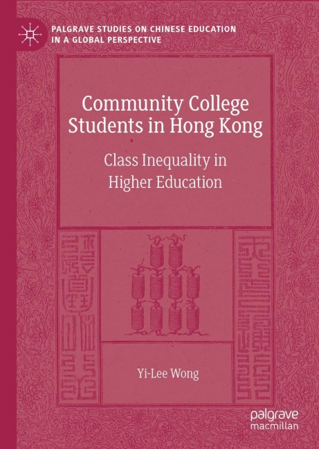 Community College Students in Hong Kong: Class Inequality in Higher Education