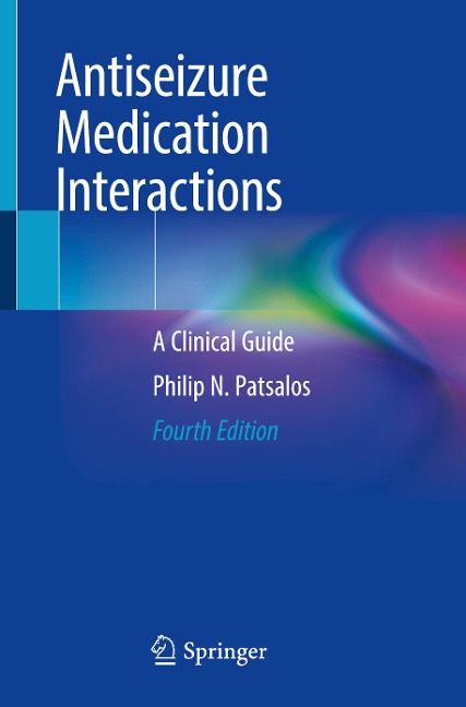 Antiseizure Medication Interactions: A Clinical Guide