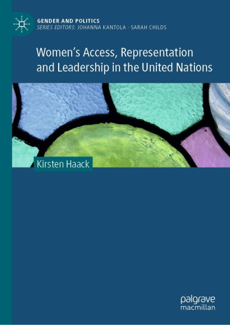 Womens Access, Representation and Leadership in the United Nations