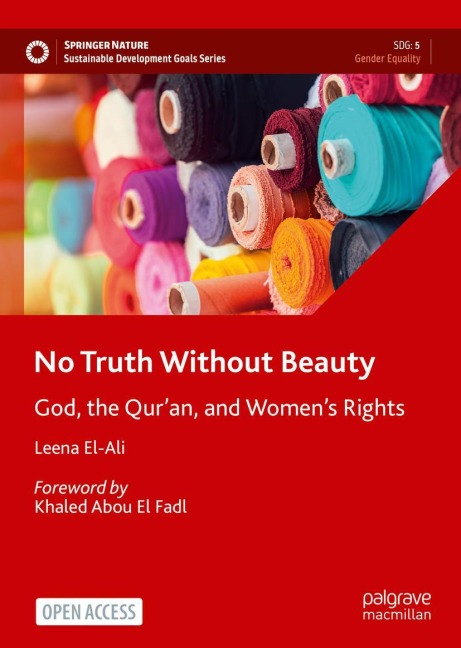 No Truth Without Beauty: God, the Quran, and Womens Rights