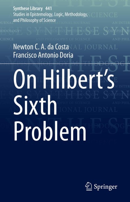 On Hilberts Sixth Problem