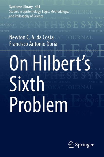 On Hilberts Sixth Problem