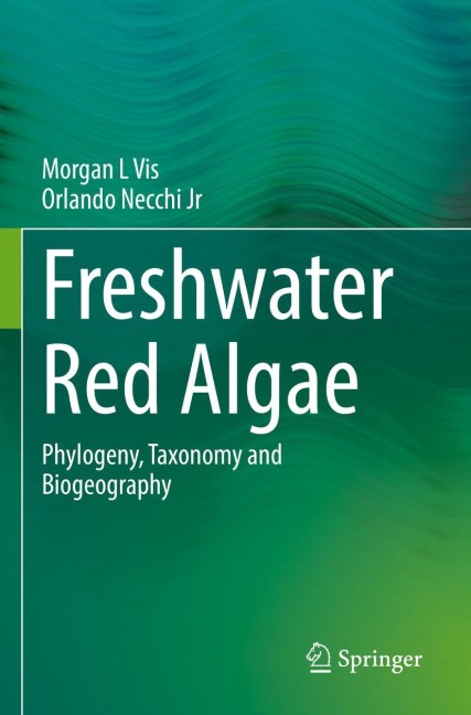 Freshwater Red Algae: Phylogeny, Taxonomy and Biogeography