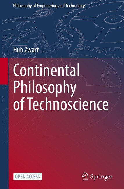 Continental Philosophy of Technoscience