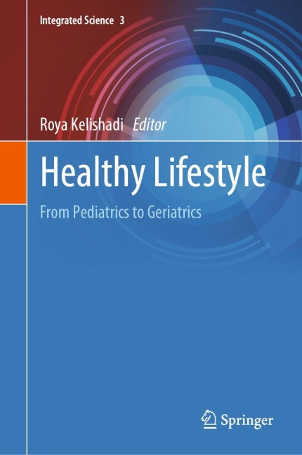 Healthy Lifestyle: From Pediatrics to Geriatrics