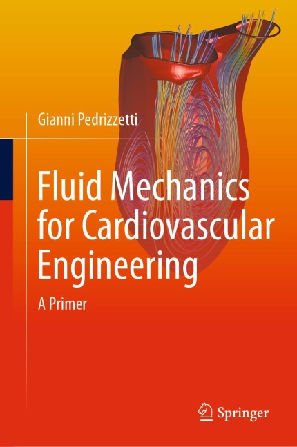 Fluid Mechanics for Cardiovascular Engineering: A Primer
