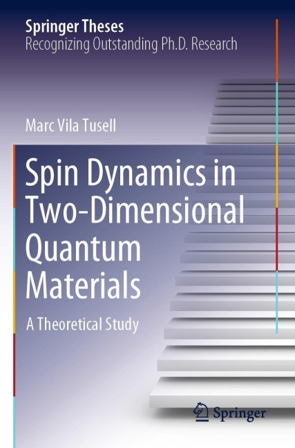 Spin Dynamics in Two-Dimensional Quantum Materials: A Theoretical Study