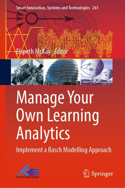 Manage Your Own Learning Analytics: Implement a Rasch Modelling Approach
