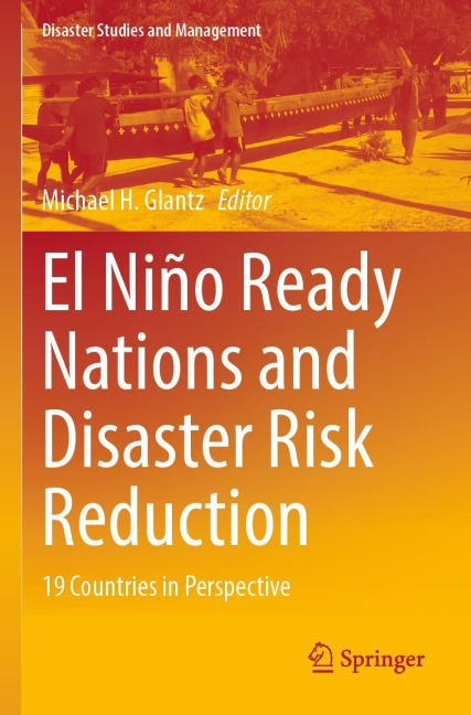 El Niño Ready Nations and Disaster Risk Reduction: 19 Countries in Perspective