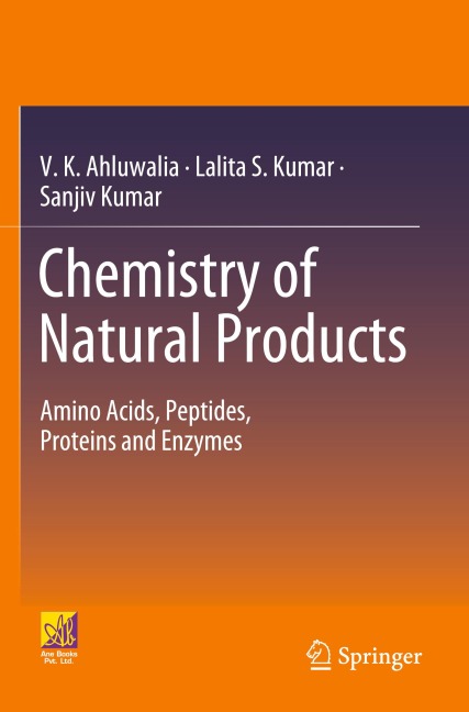 Chemistry of Natural Products: Amino Acids, Peptides, Proteins and Enzymes