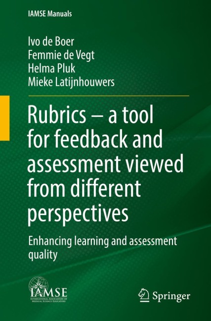Rubrics - a tool for feedback and assessment viewed from different perspectives: Enhancing learning and assessment quality