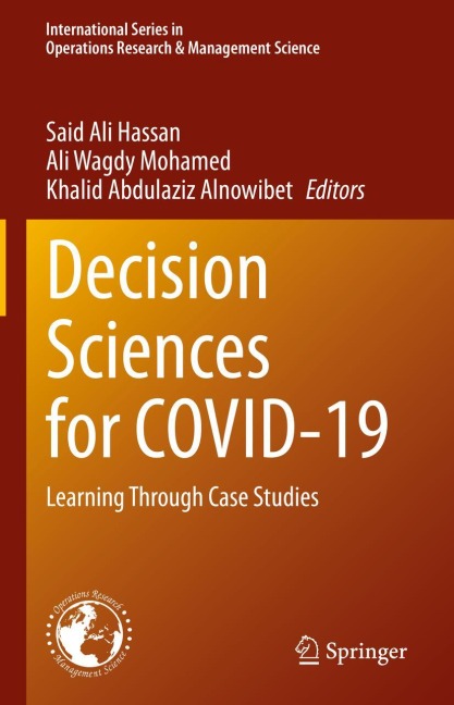 Decision Sciences for COVID-19: Learning Through Case Studies