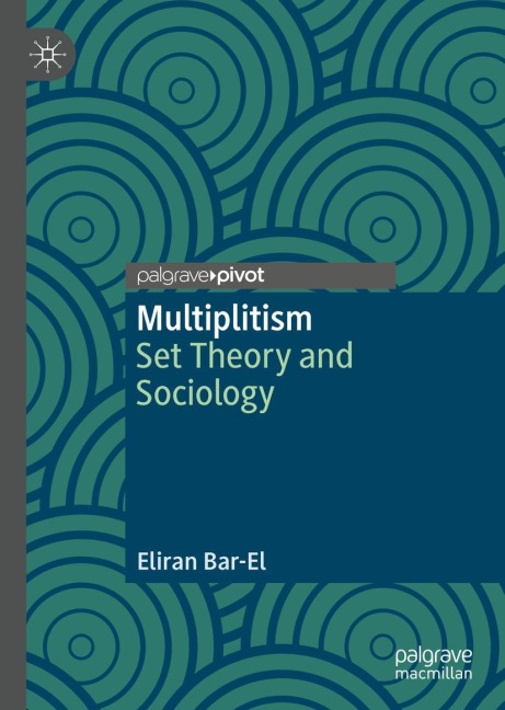 Multiplitism: Set Theory and Sociology