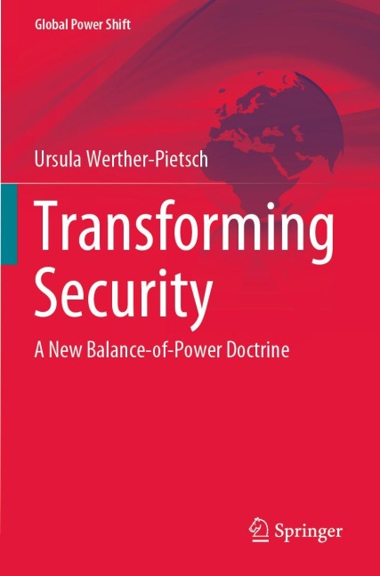 Transforming Security: A New Balance-of-Power Doctrine