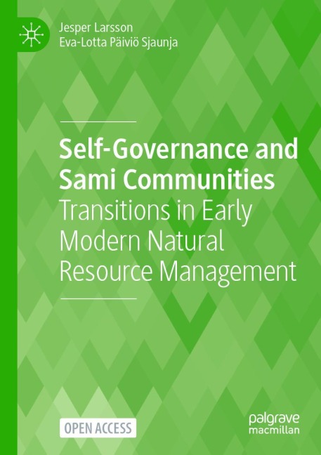 Self-Governance and Sami Communities: Transitions in Early Modern Natural Resource Management