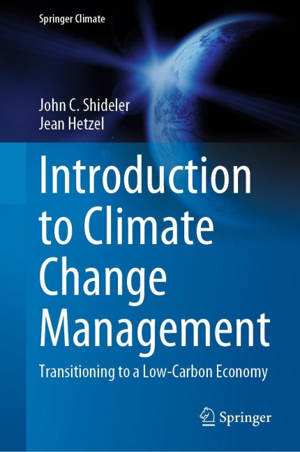 Introduction to Climate Change Management: Transitioning to a Low-Carbon Economy