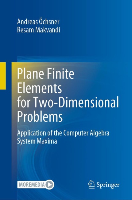 Plane Finite Elements for Two-Dimensional Problems: Application of the Computer Algebra System Maxima