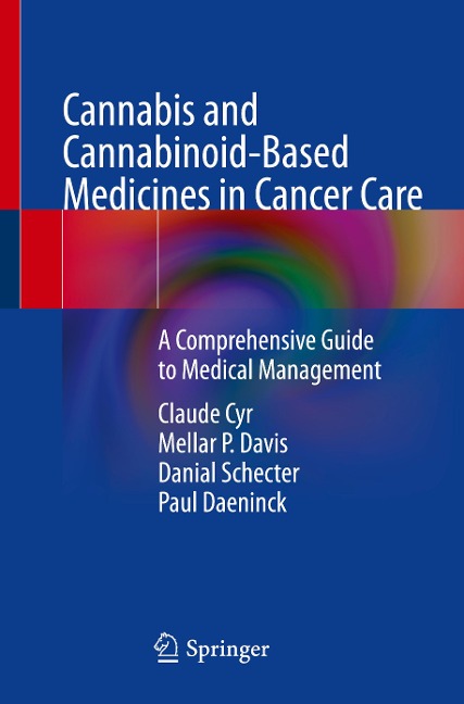 Cannabis and Cannabinoid-Based Medicines in Cancer Care: A Comprehensive Guide to Medical Management