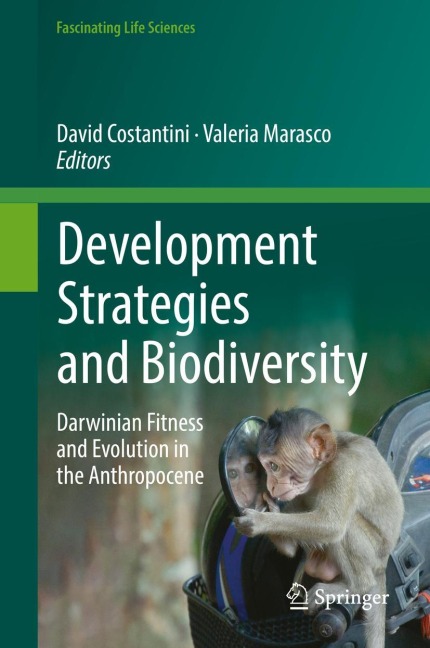 Development Strategies and Biodiversity: Darwinian Fitness and Evolution in the Anthropocene