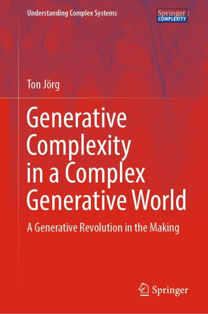Generative Complexity in a Complex Generative World: A Generative Revolution in the Making