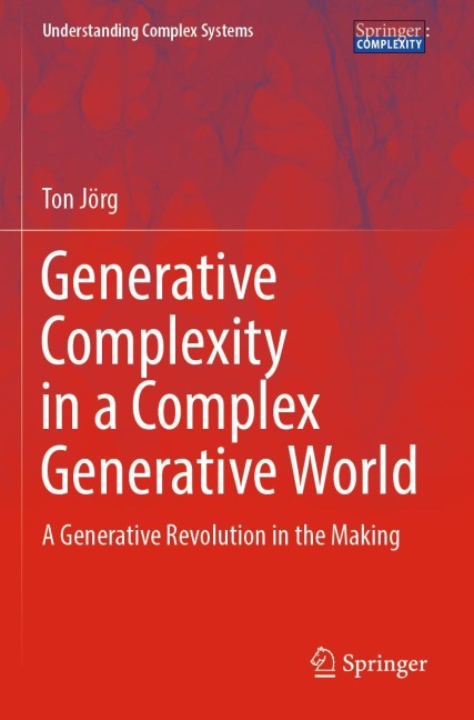 Generative Complexity in a Complex Generative World: A Generative Revolution in the Making