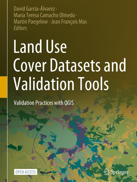 Land Use Cover Datasets and Validation Tools: Validation Practices with QGIS