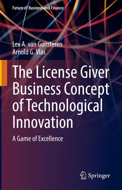 The License Giver Business Concept of Technological Innovation: A Game of Excellence