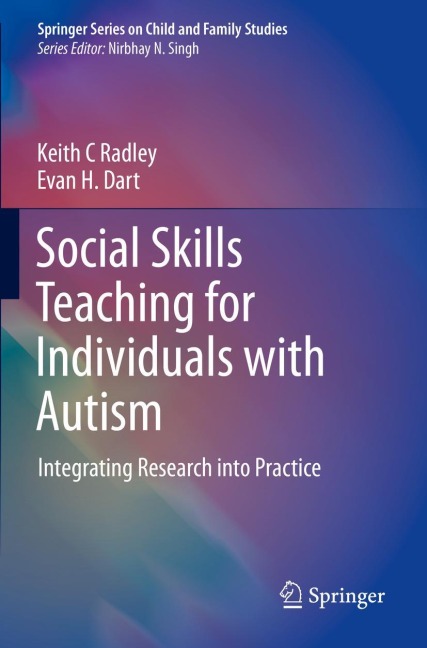 Social Skills Teaching for Individuals with Autism: Integrating Research into Practice