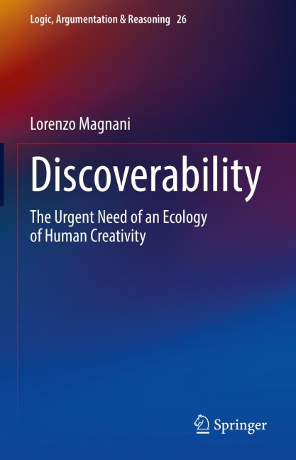 Discoverability: The Urgent Need of an Ecology of Human Creativity