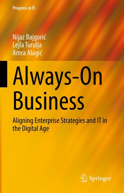Always-On Business: Aligning Enterprise Strategies and IT in the Digital Age