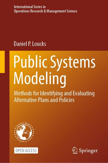 Public Systems Modeling: Methods for Identifying and Evaluating Alternative Plans and Policies