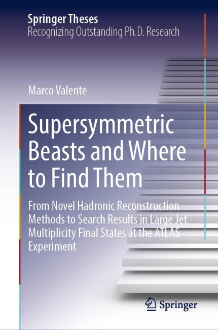 Supersymmetric Beasts and Where to Find Them: From Novel Hadronic Reconstruction Methods to Search Results in Large Jet Multiplicity Final States at the ATLAS Experiment