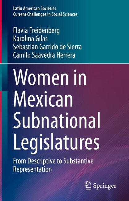 Women in Mexican Subnational Legislatures: From Descriptive to Substantive Representation
