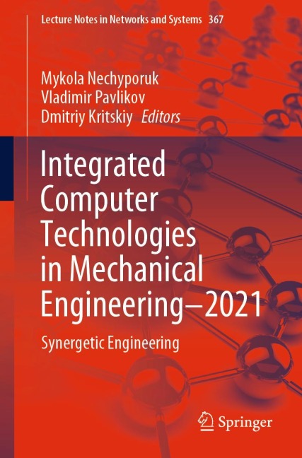 Integrated Computer Technologies in Mechanical Engineering - 2021: Synergetic Engineering
