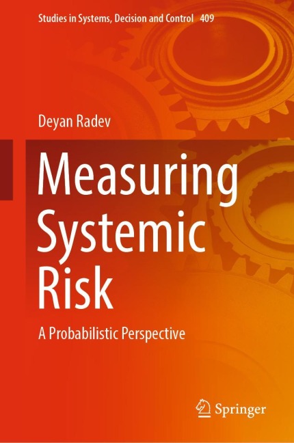 Measuring Systemic Risk: A Probabilistic Perspective
