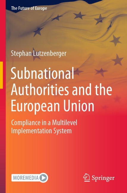 Subnational Authorities and the European Union: Compliance in a Multilevel Implementation System