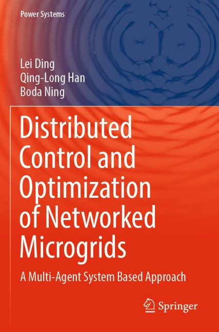 Distributed Control and Optimization of Networked Microgrids: A Multi-Agent System Based Approach