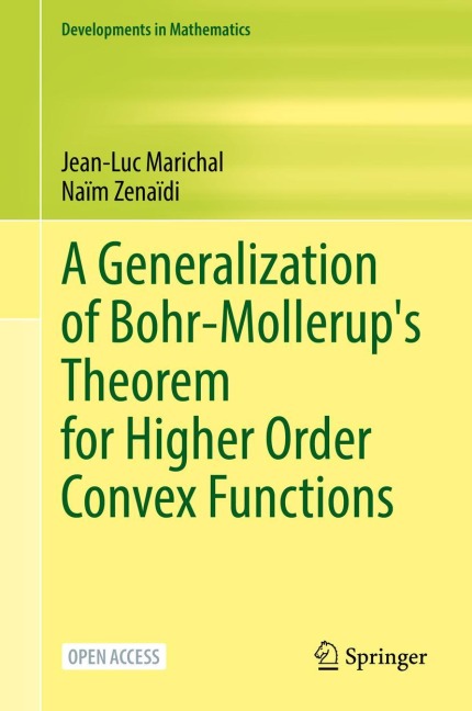 A Generalization of Bohr-Mollerups Theorem for Higher Order Convex Functions