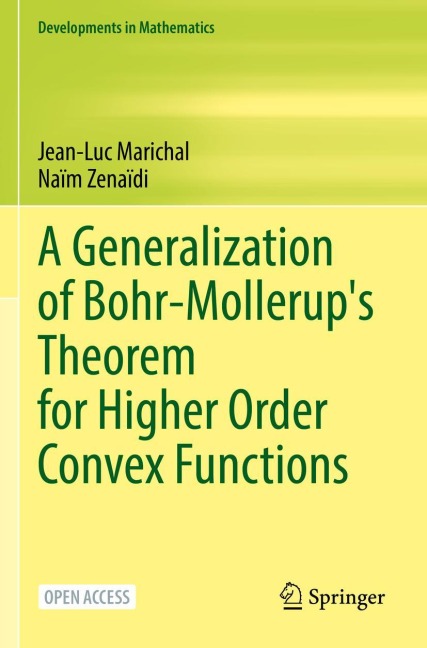 A Generalization of Bohr-Mollerups Theorem for Higher Order Convex Functions