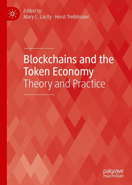 Blockchains and the Token Economy: Theory and Practice