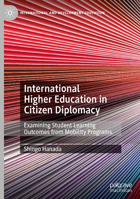 International Higher Education in Citizen Diplomacy: Examining Student Learning Outcomes from Mobility Programs