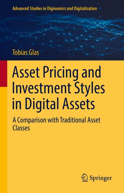 Asset Pricing and Investment Styles in Digital Assets: A Comparison with Traditional Asset Classes