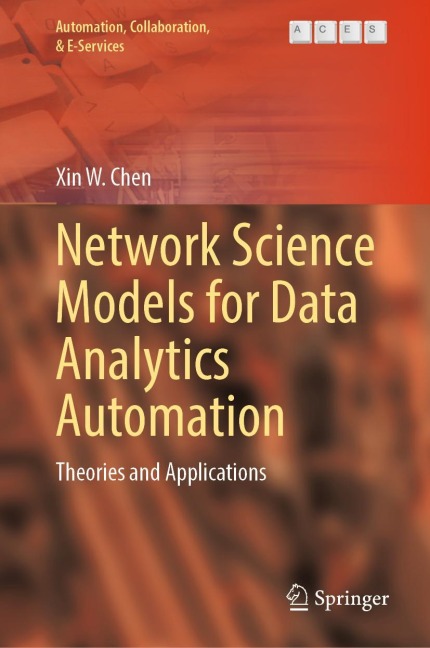 Network Science Models for Data Analytics Automation: Theories and Applications