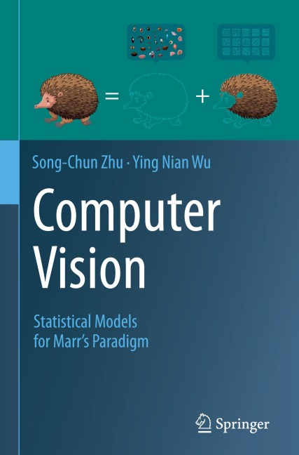 Computer Vision: Statistical Models for Marr's Paradigm