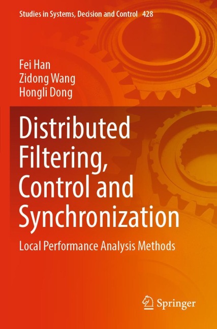 Distributed Filtering, Control and Synchronization: Local Performance Analysis Methods